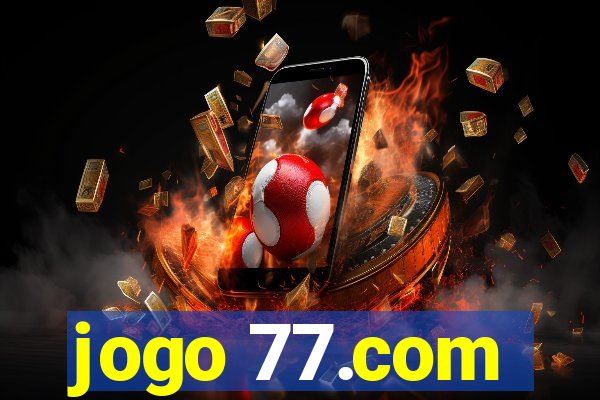 jogo 77.com